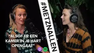 TESS MILNE over POSITIVITEIT, EGO&Iuml;STISCH zijn in BED en MOEDERSCHAP | #METZNALLEN De Podcast S01E11