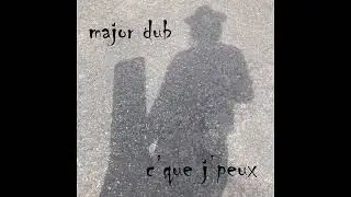 C'que j'peux