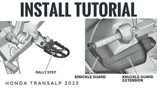 Honda XL750 Transalp 2023  - OEM KNUCKLE GUARD AND RALLY STEP INSTALL - Complete Video Tutorial