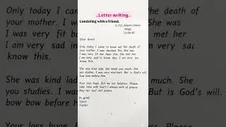 Condoling with a friend/class 9th/letter writing for easy lines#english #grammer #letterwriting