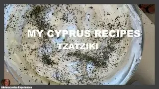 Experience My Cyprus Recipes - Tzatziki