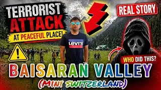 Baisaran Valley # Mini Switzerland #The Place Of Terrorist Attack #Kashmir