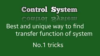Control System /how to find transfer function of control system