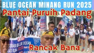 RIBUAN PELARI AKAN RAMAIKAN KOTA PADANG; EVENT BLUE OCEAN MINANG RUN 2025