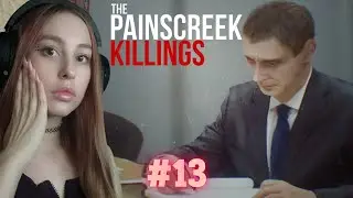 УБИЙЦА &ndash; ДВОРЕЦКИЙ? ➢ The Painscreek Killings #13