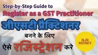The New GST Practitioner Registration Process Explained