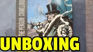 Unboxing The Penguin: Crimelord Box for the Batman Miniatures Game!