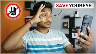 Best Rules to Save Eyes From Mobile and Computer Screen 🔥🔥