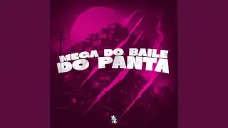 Mega do Baile do Panta