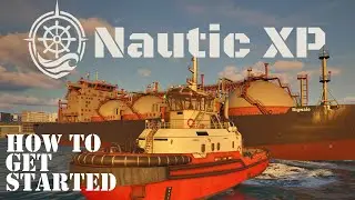 Nautic Xp | Getting Our Sea Legs in This New Ship Simulation