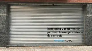 Instalación y motorización Persiana local comercial