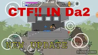 NEW UPDATE: CTF IN DA2