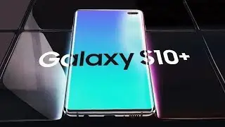 Samsung Galaxy S10: Трейлер