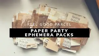 Paper Party Ephemera Pack (Feel Good Parcel)