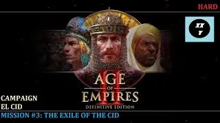 AOE 2 DE &mdash; El Cid &mdash; Mission 3 &mdash; SPEEDRUN &mdash; The Exile Of The Cid &mdash; HARD