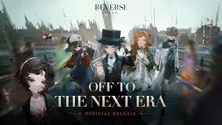 Reverse: 1999 - Gameplay Android | iOS | PC
