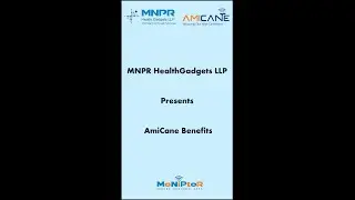 MNPR HealthGadgets LLP - AmiCane Benefits