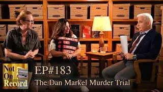 EP № 183 | Суд по делу об убийстве Дэна Маркела
