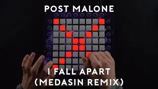 Post Malone - I Fall Apart (Medasin Remix) Launchpad Performance