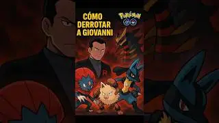 C&oacute;mo derrotar a GIOVANNI en Pok&eacute;mon GO con Pok&eacute;mon de menos de 1500 PC y sin escudos 🔥 | Gu&iacute;a 2025