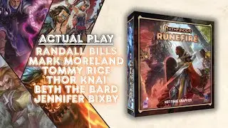 Runefire Actual Play