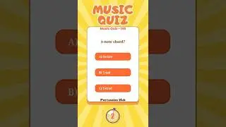 Music Quiz - 146 - Harmony Logic: Triads, Power Chords & Ear Test (60s)