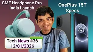 OnePlus 15T Specs | CMF Headphone Pro India Launch | Infinix Note Edge | iQOO Z11 Turbo