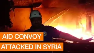 Aid Convoy Attacked in Syria (Package)
