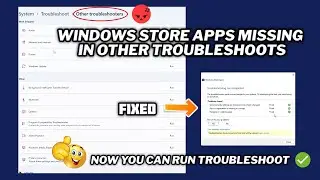 FIX Windows Store Apps Missing in Other Troubleshooters | working