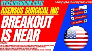 BREAKOUT IS NEAR : ASXC STOCK ANALYSIS | ASENSUS SURGICAL STOCK