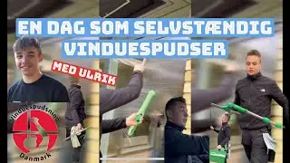 En dag som vinduespudser - F&oslash;lg en tidligere elevs nye hverdag