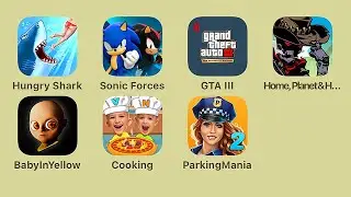 Hungry Shark Evolution,Sonic Forces,GTA III Definitive Edition,Home Planet & Hunters,Baby In Yellow