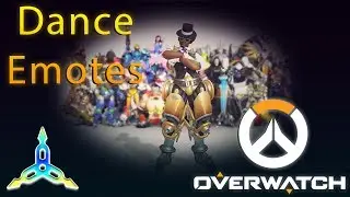 Overwatch - Dance Emotes