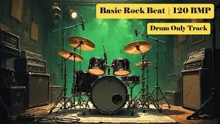 120 BPM | Rock Beat | 4/4 Drum Track | Metronome | Drumbeat | Drum Only Track