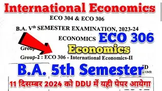 International economics ba 5th semester | ba 5th semester economics eco 306