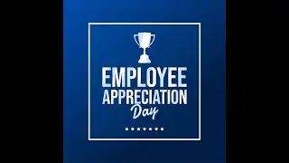 Employee Appreciation Day!