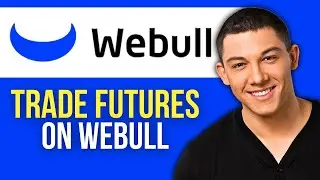 How to Trade Futures on Webull