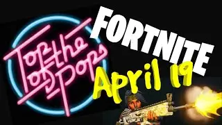 Top Of The Pops - Fortnite top 20 combos April 19