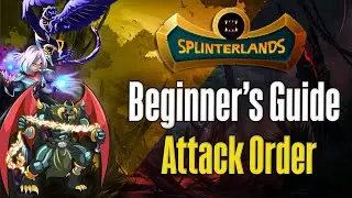 Splinterlands Beginner's Guide: Attack Order!