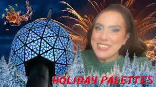 Ten Eyeshadow Palettes for Christmas and NYE!