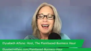 Plantbased Business Minute, The Week of October 16