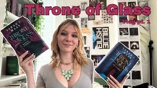 Ich lese zum ersten Mal Throne of Glass (pt 1)