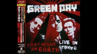 Green Day Last Night On Earth, Live in Tokyo EP