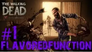 Let's Survive| The Walking Dead- Episode 1 Part 1 [They See Me Rollin]