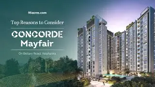 Concorde Mayfair, Bangalore: An Exclusive Review by 99acres!