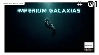 Imperium Galaxias, Chapter 01, Marcus Walsh