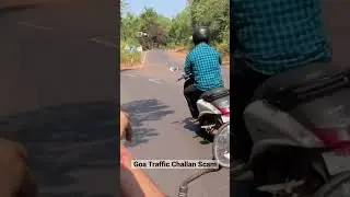Goa Tourist Scam || Tourist Fined Challan for No Reason || Beware of this Scam || shorts || #shorts