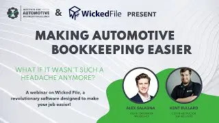 Automotive Bookkeeping Webinar with Wicked File