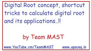 Digital Root concept, shortcut tricks to calculate digital root and its applications | Team MAST