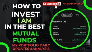 How to invest in best mutual funds my portfolio #myinvestment #trading #bestportfolio #analysis #sip